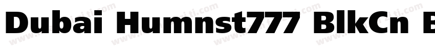 Dubai Humnst777 BlkCn BT字体转换